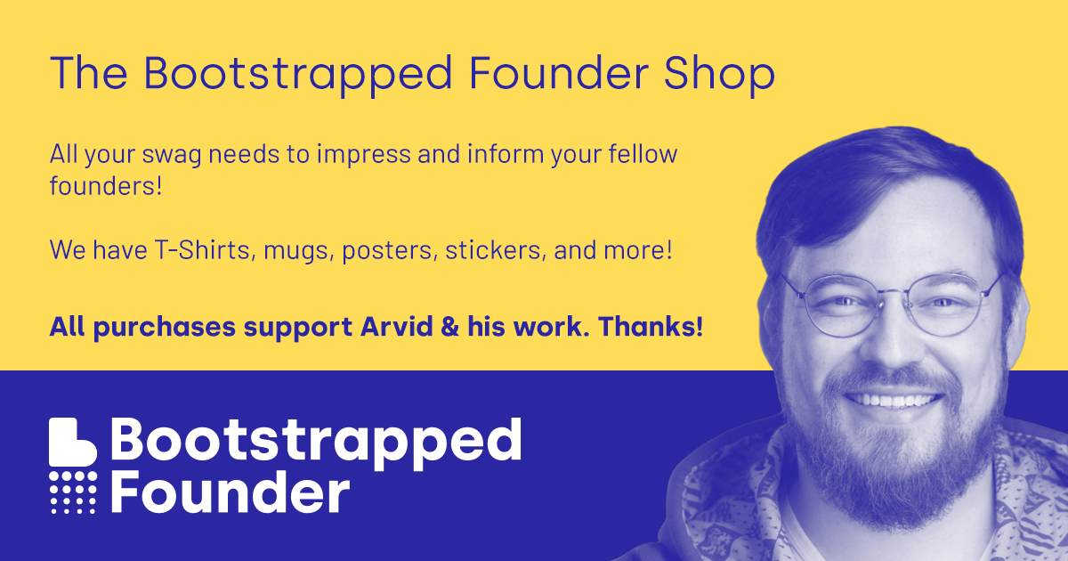 The Bootstrapped Founder Shop